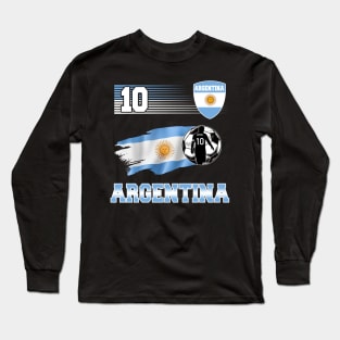 Argentina 10 Soocer Jersey Argentina Football Fan Soccer 2022 Long Sleeve T-Shirt